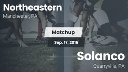 Matchup: Northeastern High vs. Solanco  2016
