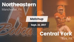 Matchup: Northeastern High Sc vs. Central York  2017