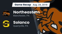 Recap: Northeastern  vs. Solanco  2018