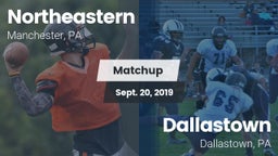 Matchup: Northeastern High Sc vs. Dallastown  2019