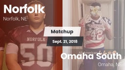 Matchup: Norfolk  vs. Omaha South  2018