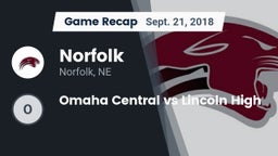Recap: Norfolk  vs. Omaha Central vs Lincoln High 2018