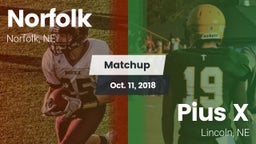 Matchup: Norfolk  vs. Pius X  2018