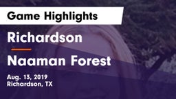 Richardson  vs Naaman Forest  Game Highlights - Aug. 13, 2019