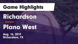 Richardson  vs Plano West  Game Highlights - Aug. 16, 2019