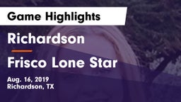 Richardson  vs Frisco Lone Star  Game Highlights - Aug. 16, 2019