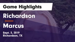Richardson  vs Marcus  Game Highlights - Sept. 3, 2019