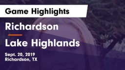 Richardson  vs Lake Highlands  Game Highlights - Sept. 20, 2019