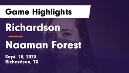 Richardson  vs Naaman Forest  Game Highlights - Sept. 18, 2020