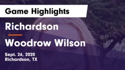 Richardson  vs Woodrow Wilson  Game Highlights - Sept. 26, 2020