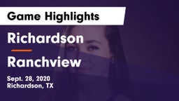 Richardson  vs Ranchview  Game Highlights - Sept. 28, 2020