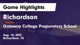 Richardson  vs Gateway College Preparatory School Game Highlights - Aug. 18, 2022