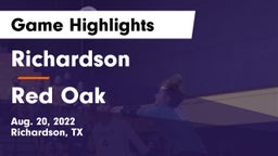 Richardson  vs Red Oak  Game Highlights - Aug. 20, 2022