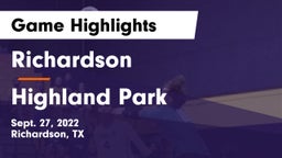 Richardson  vs Highland Park  Game Highlights - Sept. 27, 2022