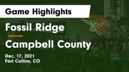 Fossil Ridge  vs Campbell County  Game Highlights - Dec. 17, 2021