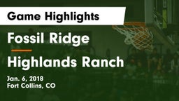 Fossil Ridge  vs Highlands Ranch  Game Highlights - Jan. 6, 2018