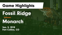 Fossil Ridge  vs Monarch  Game Highlights - Jan. 5, 2018