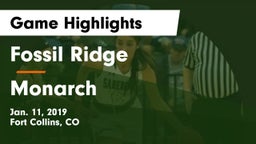 Fossil Ridge  vs Monarch  Game Highlights - Jan. 11, 2019