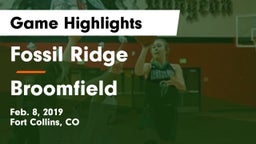 Fossil Ridge  vs Broomfield  Game Highlights - Feb. 8, 2019