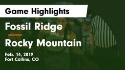 Fossil Ridge  vs Rocky Mountain  Game Highlights - Feb. 14, 2019
