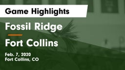 Fossil Ridge  vs Fort Collins  Game Highlights - Feb. 7, 2020