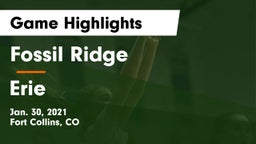 Fossil Ridge  vs Erie  Game Highlights - Jan. 30, 2021
