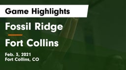 Fossil Ridge  vs Fort Collins  Game Highlights - Feb. 3, 2021