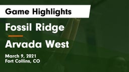 Fossil Ridge  vs Arvada West  Game Highlights - March 9, 2021