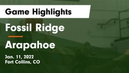 Fossil Ridge  vs Arapahoe  Game Highlights - Jan. 11, 2022