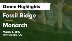 Fossil Ridge  vs Monarch  Game Highlights - March 1, 2022