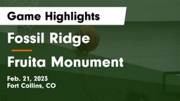 Fossil Ridge  vs Fruita Monument  Game Highlights - Feb. 21, 2023