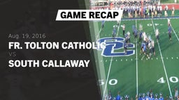Recap: Fr. Tolton Catholic  vs. South Callaway  2016