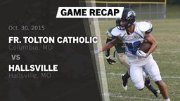 Recap: Fr. Tolton Catholic  vs. Hallsville  2015