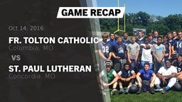 Recap: Fr. Tolton Catholic  vs. St. Paul Lutheran  2016