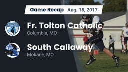 Recap: Fr. Tolton Catholic  vs. South Callaway  2017