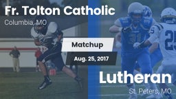 Matchup: Fr. Tolton Catholic vs. Lutheran  2017
