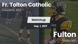 Matchup: Fr. Tolton Catholic vs. Fulton  2017