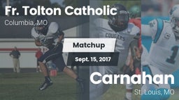 Matchup: Fr. Tolton Catholic vs. Carnahan  2017