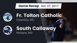 Recap: Fr. Tolton Catholic  vs. South Callaway  2017