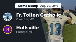 Recap: Fr. Tolton Catholic  vs. Hallsville  2019