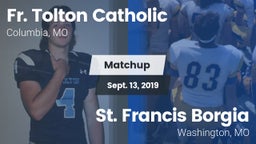 Matchup: Fr. Tolton Catholic vs. St. Francis Borgia  2019