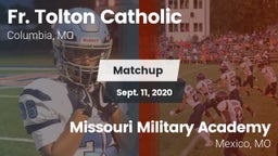 Matchup: Fr. Tolton Catholic vs. Missouri Military Academy  2020