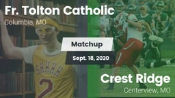 Matchup: Fr. Tolton Catholic vs. Crest Ridge  2020