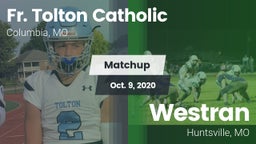 Matchup: Fr. Tolton Catholic vs. Westran  2020