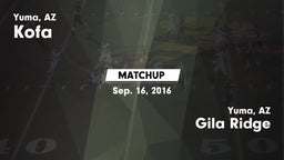 Matchup: Kofa  vs. Gila Ridge  2016