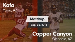 Matchup: Kofa  vs. Copper Canyon  2016