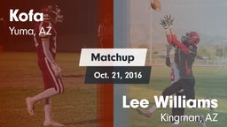 Matchup: Kofa  vs. Lee Williams  2016