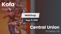 Matchup: Kofa  vs. Central Union  2018