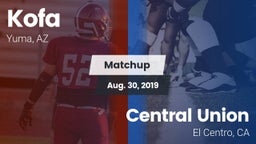 Matchup: Kofa  vs. Central Union  2019