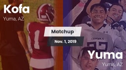 Matchup: Kofa  vs. Yuma  2019